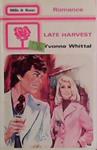 Late Harvest | 9999903462958 | Yvonne Whittal