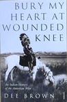 Bury My Heart at Wounded Knee | 9999903483830 | Dee Brown