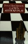 Games Authors Play | 9999903521624 | Peter Hutchinson