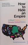 How to Hide an Empire | 9999903483847 | Daniel Immerwahr