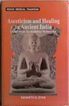 Asceticism and Healing in Ancient India | 9999903469582 | Kenneth G. Zysk