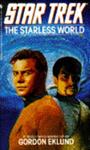 The Starless World | 9999902534328 | Gordon Eklund