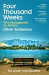 Four Thousand Weeks | 9999903504382 | Oliver Burkeman