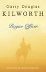 Rogue Officer | 9999903048343 | Garry Kilworth