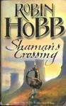 Shaman's Crossing | 9999902948507 | Robin Hobb,