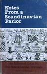 Notes From a Scandinavian Parlor | 9999903198857 | Florence Ekstrand