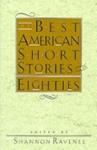 The Best American Short Stories of the Eighties | 9999903373223 | Shannon Ravenel