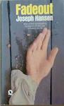 Fadeout | 9999903333104 | Joseph Hansen