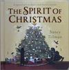 The Spirit of Christmas | 9999903225676 | Nancy Tillman