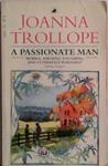 A Passionate Man | 9999903485575 | Trollope, Joanna