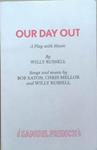 Our Day Out | 9999903334088 | Willy Russell Bob Eaton Chris Mellors