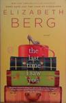 The Last Time I Saw You | 9999903468424 | Elizabeth Berg