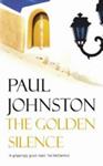 The Golden Silence | 9999903313762 | Paul Johnston,