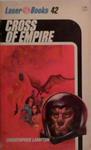 Cross of Empire | 9999903500681 | Freas, Kelly Lampton, Christopher Laser Books