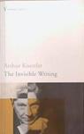 The Invisible Writing | 9999903278801 | Arthur Koestler