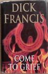 Come to Grief | 9999903353317 | Dick Francis