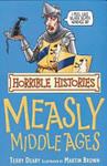 Measly Middle Ages | 9999903337683 | Terry Deary