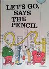 let's go, says the pencil | 9999903464099 | Ulf Stark
