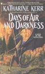 Days of Air and Darkness | 9999903495178 | Katharine Kerr