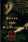 Grass for His Pillow | 9999903116752 | Lian Hearn
