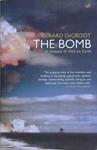 The Bomb | 9999903235064 | Gerard J. De Groot Gerard DeGroot