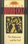 The Beginning and the End | 9999903518174 | Naguib Mahfouz