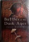 Battles of the Dark Ages | 9999903509196 | Peter Marren