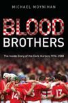 Blood Brothers | 9999902760475 | Michael Moynihan