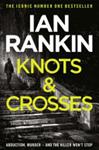 Knots and Crosses | 9999903467342 | Ian Rankin,