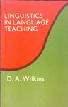 Linguistics in language teaching | 9999902851807 | D. A. Wilkins