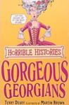 The Gorgeous Georgians | 9999903288060 | Deary; Terry,