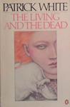 The living and the dead | 9999903518648 | White, Patrick