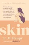 Skin | 9999903454816 | E. M. Reapy