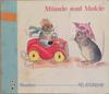 Minnie and  Mokie | 9999903333210 | Roy Derrick Hollands
