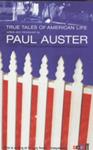 True tales of American life | 9999903406983 | edited and introduced by Paul Auster in association with NPR´s Weekend all things considered Nationa