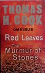 Red Leaves. The Murmer of Stones | 9999903495505 | Thomas H. Cook