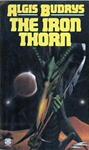 The Iron Thorn | 9999903175698 | Algis Budrys