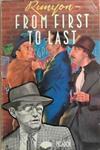 From First to Last | 9999903261476 | Damon Runyon