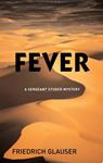 Fever | 9999903272243 | Friedrich Glauser