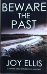 Beware the Past | 9999903129172 | Joy Ellis