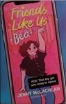 Friends Like Us: Bea | 9999903485964 | Jenny Mc Lachlan