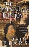 Immaculate Deception | 9999903514923 | Pears, Iain