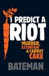 I Predict a Riot | 9999903384359 | Colin Bateman