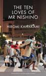 The Ten Loves of Mr Nishino | 9999902655597 | Hiromi Kawakami