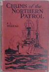 Chums of the Northern Patrol | 9999903192244 | E.L. McKeag