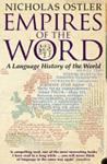 Empires of the Word | 9999903449850 | Nicholas Ostler,