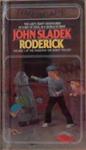 Roderick | 9999903358879 | John Sladek
