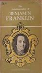 The Autobiography of Benjamin Franklin | 9999903383345 | Benjamin Franklin