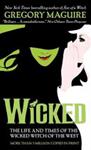 Wicked: The Life and Times of the Wicked Witch of the West | 9999903501626 | Maguire, Gregory