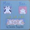 Moo, Baa, la la La! | 9999903398882 | Sandra Boynton